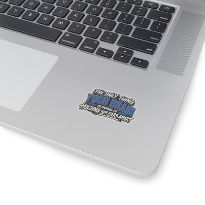 “Holding Your Ears Apart” Sticker, Funny Hardhat Stickers