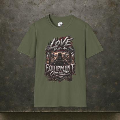 Love Being An Equipment Operator T-Shirt, Heavy Equipment Operator Work Shirt
