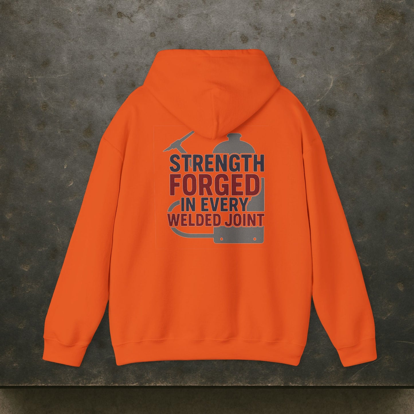 “Strength Forged in Every Welded Joint” Hoodie, Boilermaker Sweater