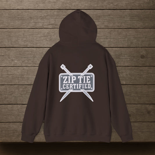 'Zip Tie Certified' Hoodie, Motivational Sweater