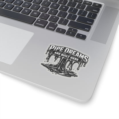 Pipe Dreams Are Built Here Derrick Hand Sticker, Derrickhand Hardhat Stickers