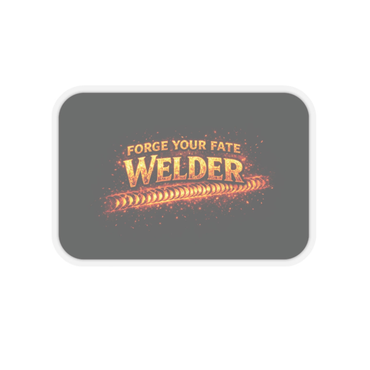 Forge Your Fate Welder Sticker, Welder Hardhat Stickers