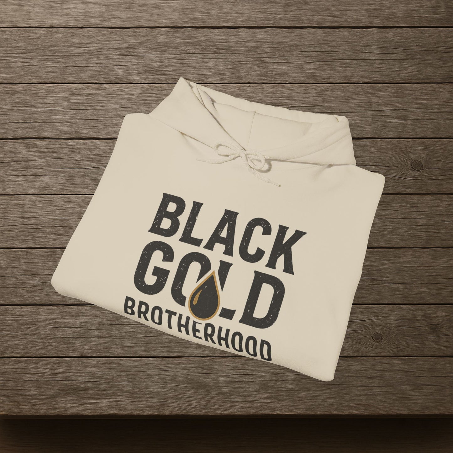 'Black Gold Brotherhood' Hoodie, Motivational Sweater