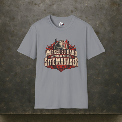 Worked So Hard They Made Me Be a Site Manager Hardhat Men’s T-Shirt