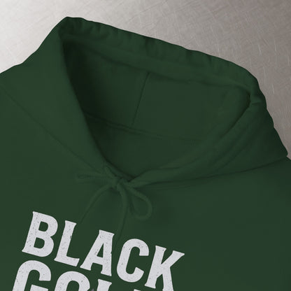 'Black Gold Brotherhood' Hoodie, Motivational Sweater
