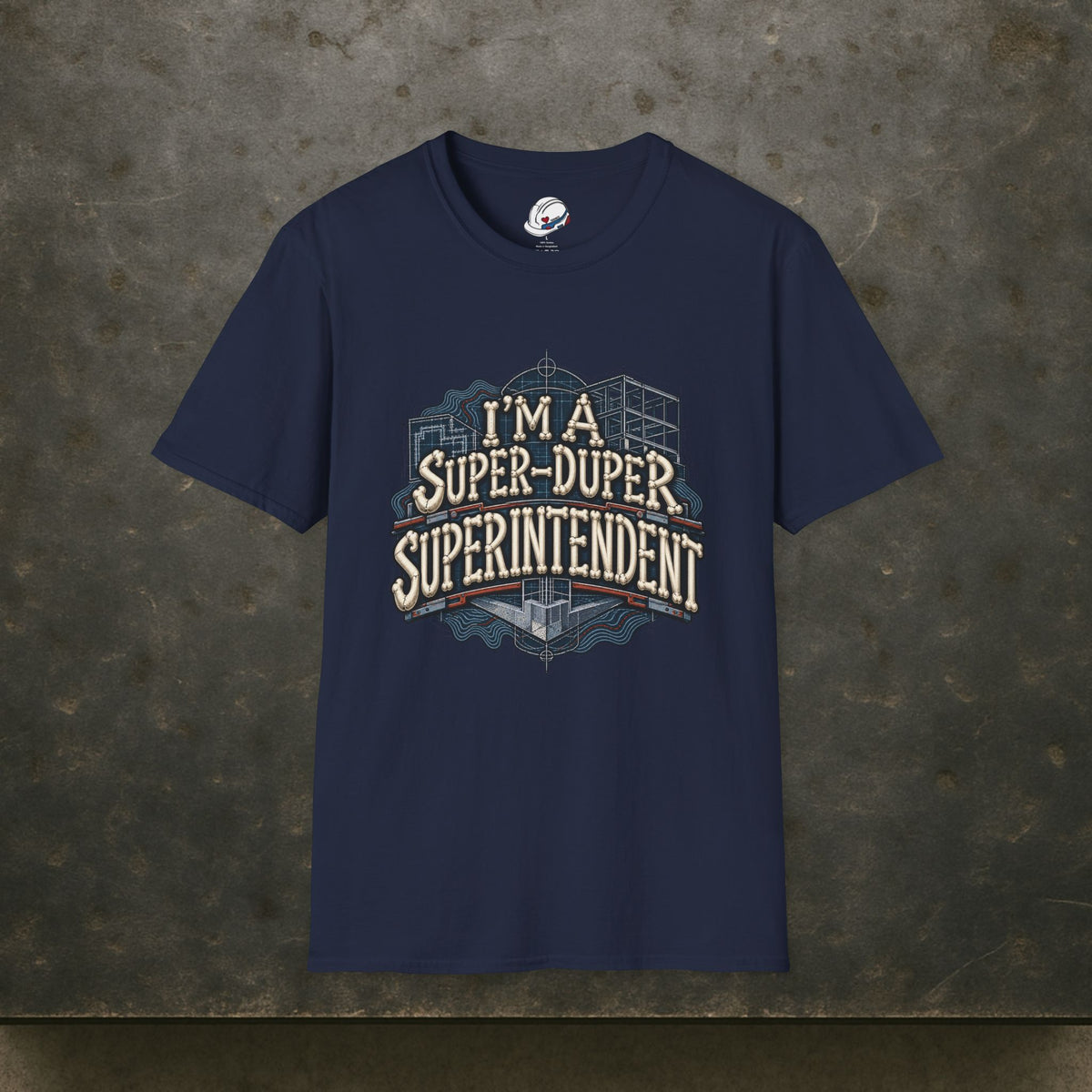 I’m a Super-Duper Superintendent Bone Lettering Blueprint Men’s T-Shirt