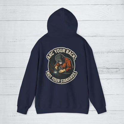 'Arc Your Back, Not Your Standards' Hoodie, Funny Sweater