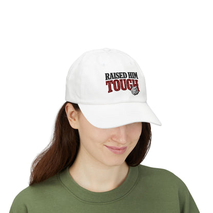 “Raised Him Tough” Hat, Trades Parent Pride Cap