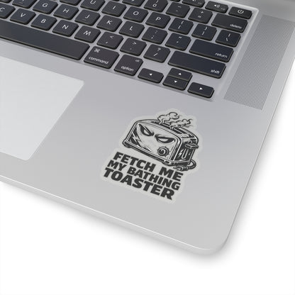 “Fetch Me My Bathing Toaster” Sticker, Hard Hat Stickers