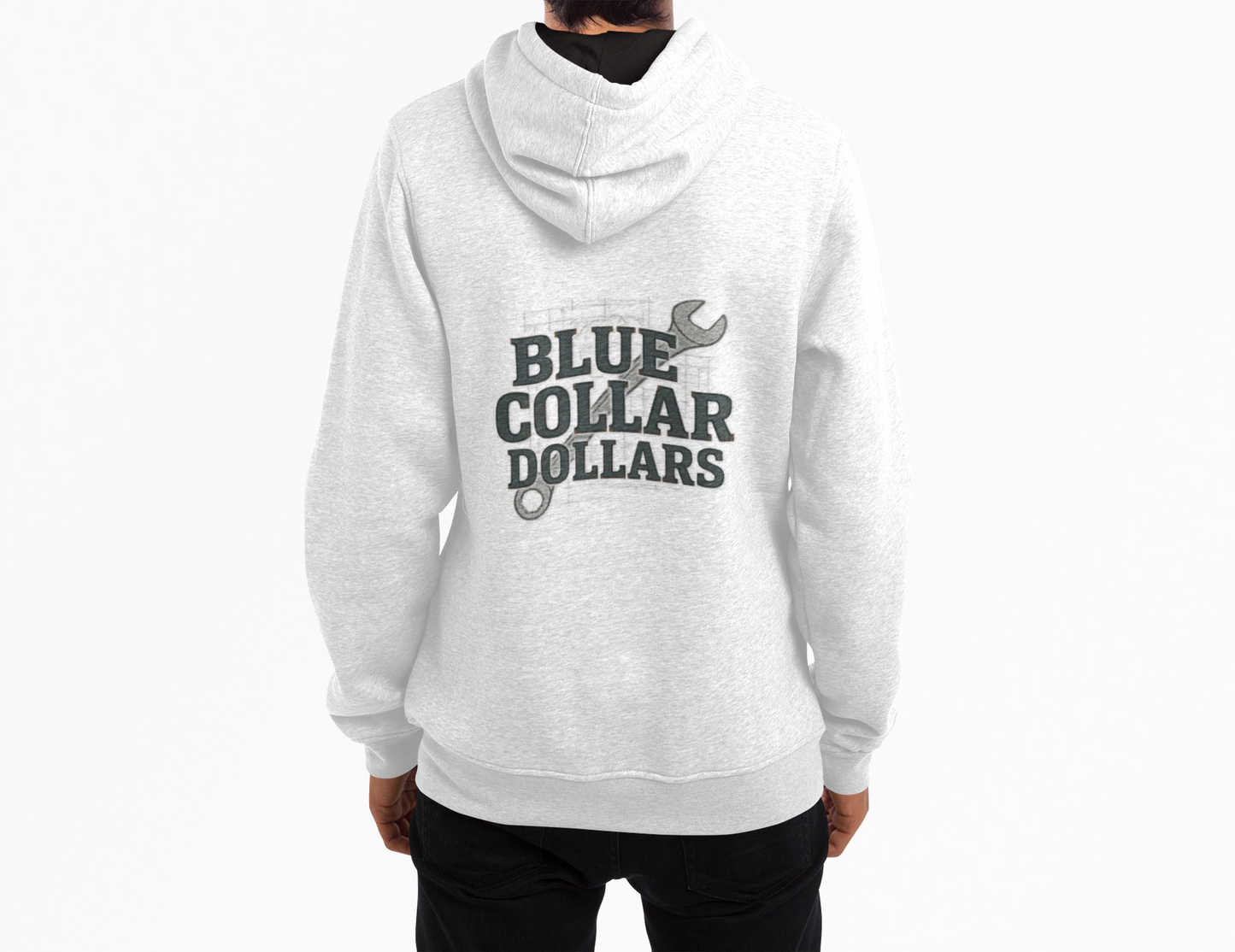 'Blue Collar Dollars' Men's Hoodie, Motivational Sweater