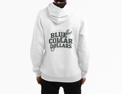 'Blue Collar Dollars' Men's Hoodie, Motivational Sweater