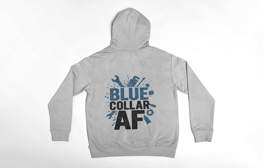 'Blue Collar AF' Men's Hoodie, Motivational Sweater