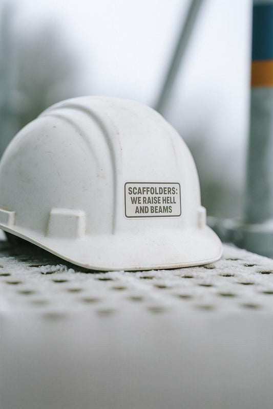 'Scaffolders Raise Hell and Beams' Kiss-Cut Sticker, hardhat stickers