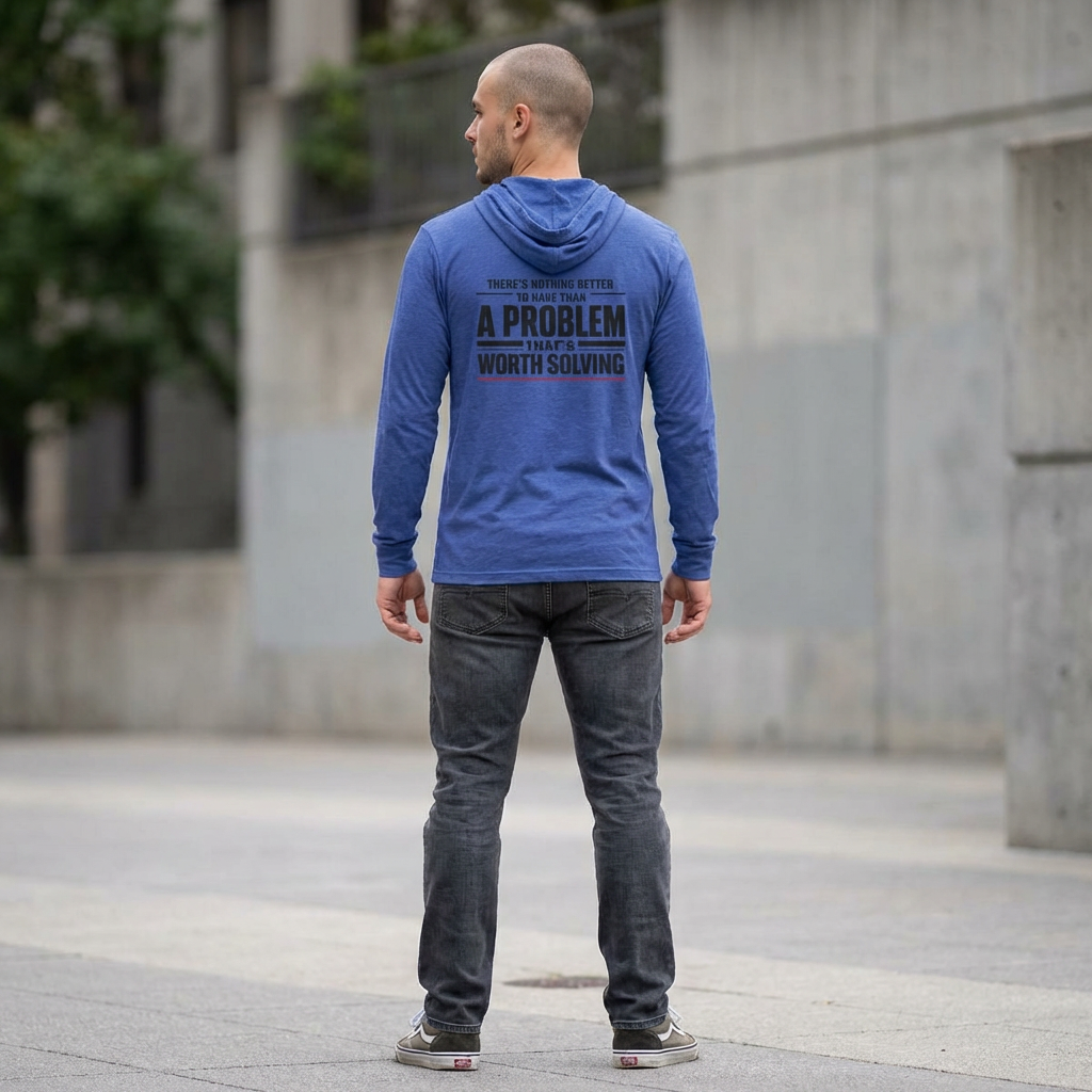 “A Problem Worth Solving” Sweater, Motivational Hoodie