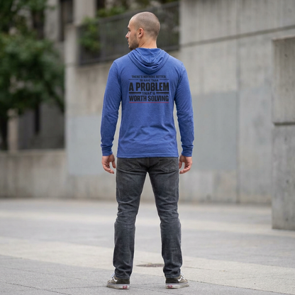 “A Problem Worth Solving” Sweater, Motivational Hoodie