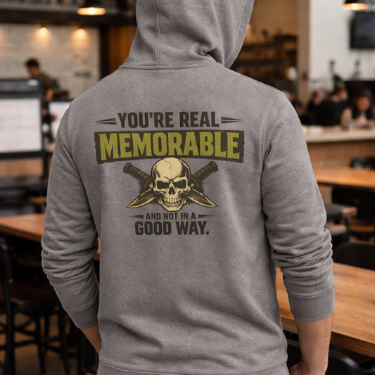 “Real Memorable, Wrong Reasons” Sweater, Bad Impression Funny Hoodie