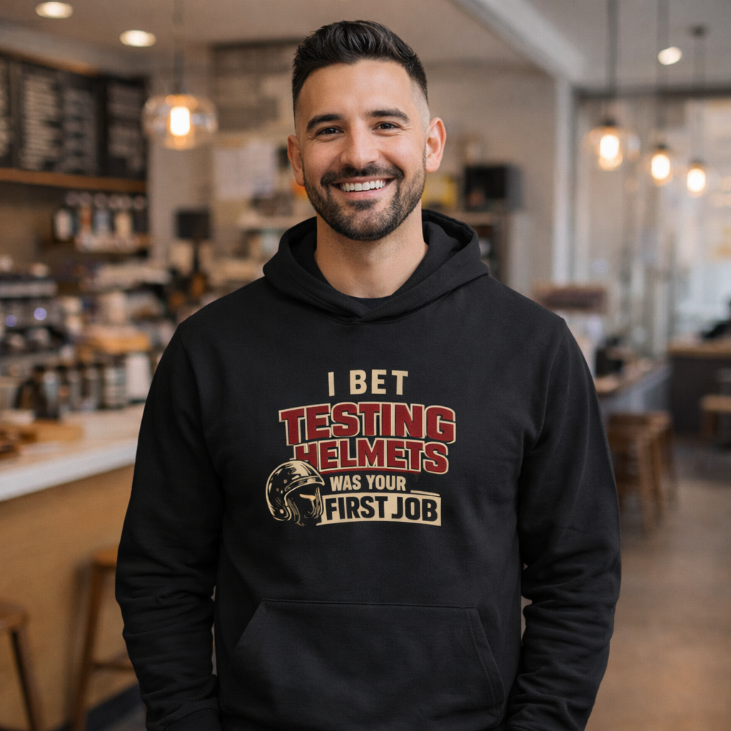 'Testing Helmets First Job' Sweater, Funny Work Hoodie