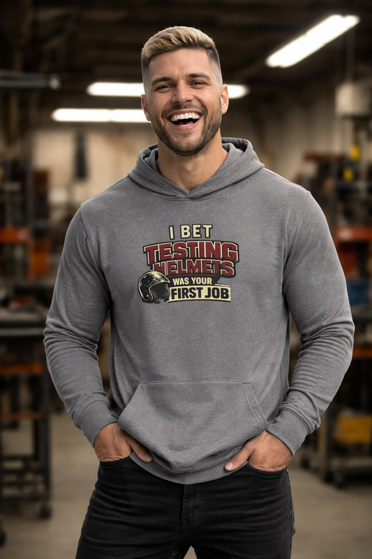 'Testing Helmets First Job' Sweater, Funny Work Hoodie