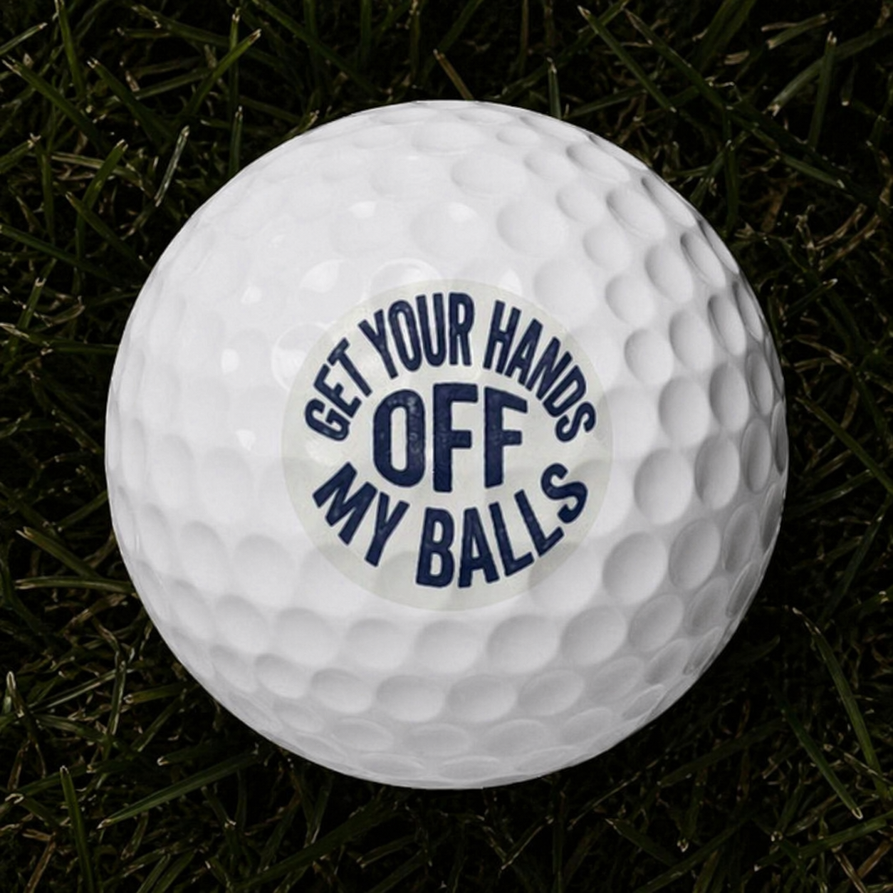 "Get Your Hands Off My Balls" Tradesmen Golf Balls, Toughneck 6pcs