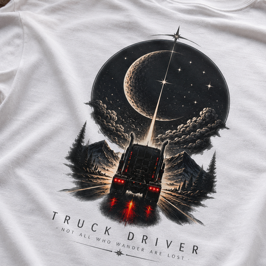 Not All Who Wander Are Lost Semi T-Shirt, Truck Driver Tee Shirt