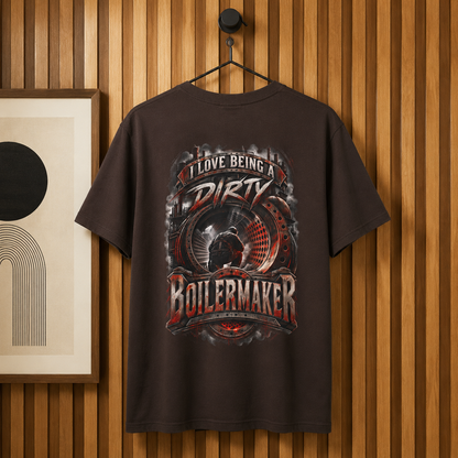 I Love Being a Dirty Boilermaker T-Shirt, Boiler Trade T-Shirt