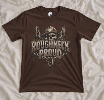 Roughneck Proud Skull, Chains & Oil Drip Roughneck T-Shirt