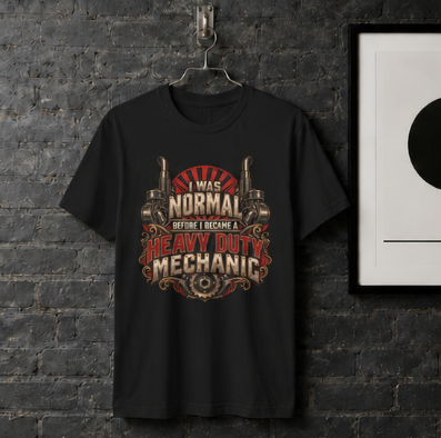 I Was Normal Before I Became a Heavy Duty Mechanic Sunburst Gear T-Shirt