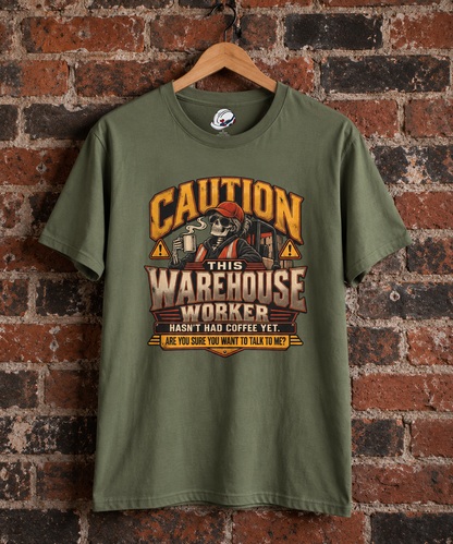 CAUTION This Warehouse Worker Hasn’t Had Coffee Yet Skeleton Coffee Warning T-Shirt
