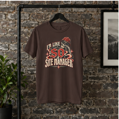 I’m Like SO a Site Manager Skeleton Hardhat Men’s T-Shirt