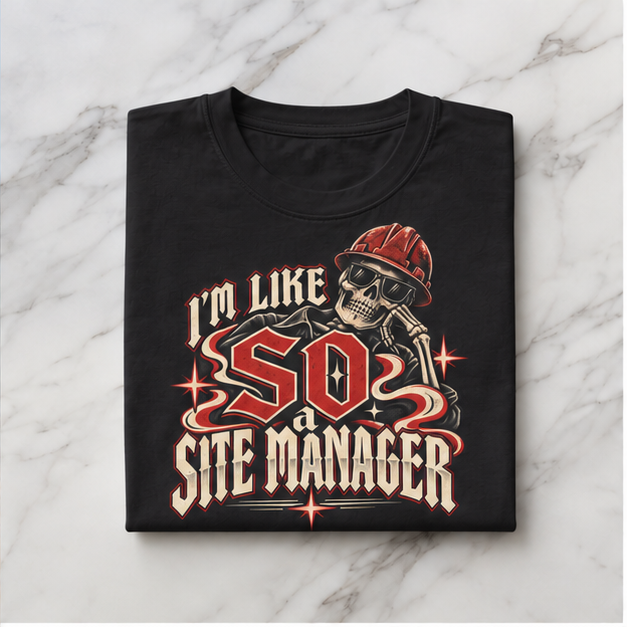I’m Like SO a Site Manager Skeleton Hardhat Men’s T-Shirt