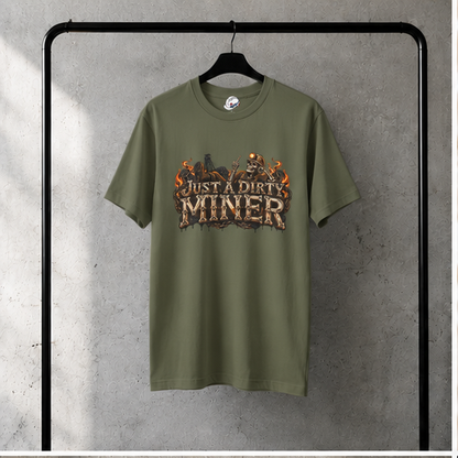 Just a Dirty Miner Skeleton Attitude Men's T-Shirt