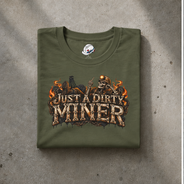 Just a Dirty Miner Skeleton Attitude Men's T-Shirt