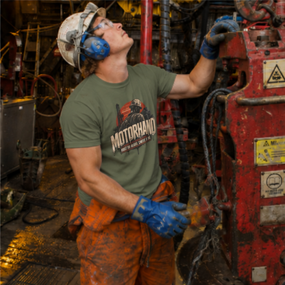 Motorhand Built on Blood, Sweat, & Oil Rig Worker Men's T-Shirt