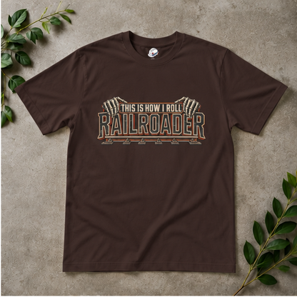 This Is How I Roll Railroader Skeletal Hands Men's T-Shirt