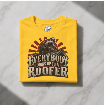 Everybody Looks Up To A Roofer Vintage Rooftop Worker Men's T-Shirt