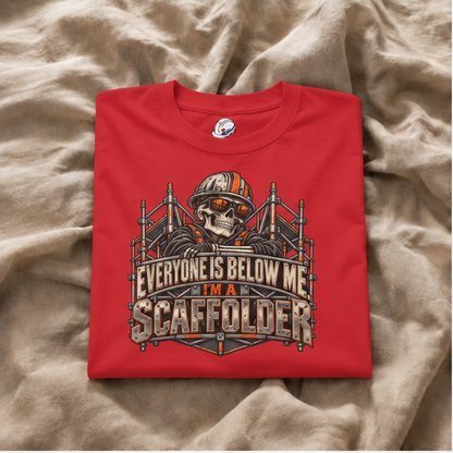 Everyone Is Below Me. I'm A Scaffolder Skeleton Mascot Men's T-Shirt