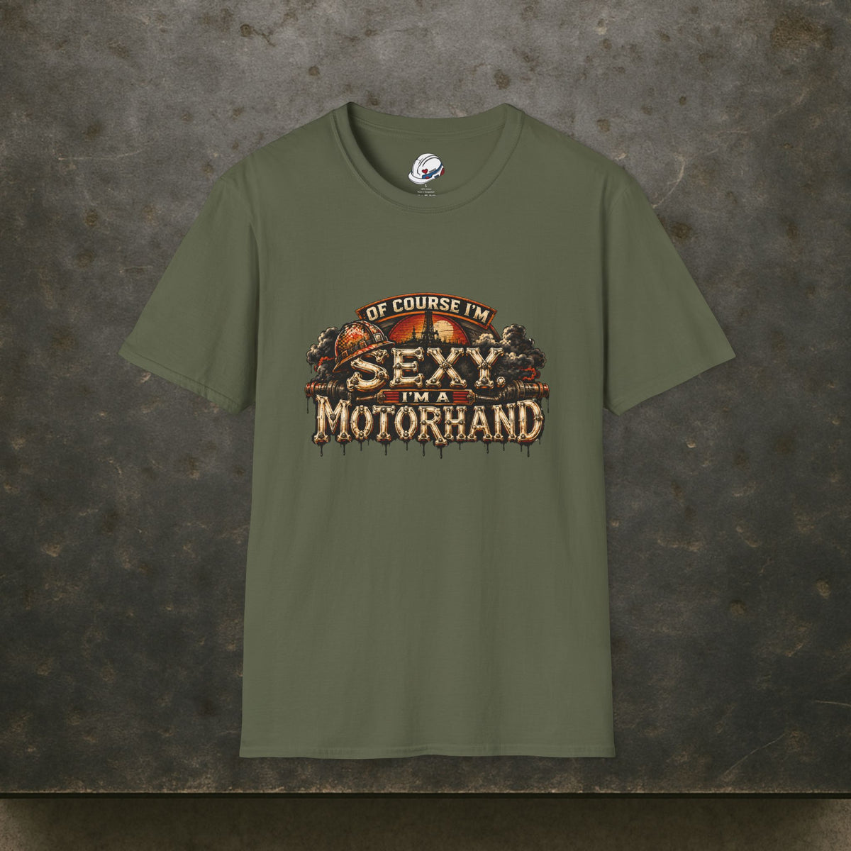 Of Course I'm Sexy. I'm A Motorhand Vintage Oilfield Men's T-Shirt