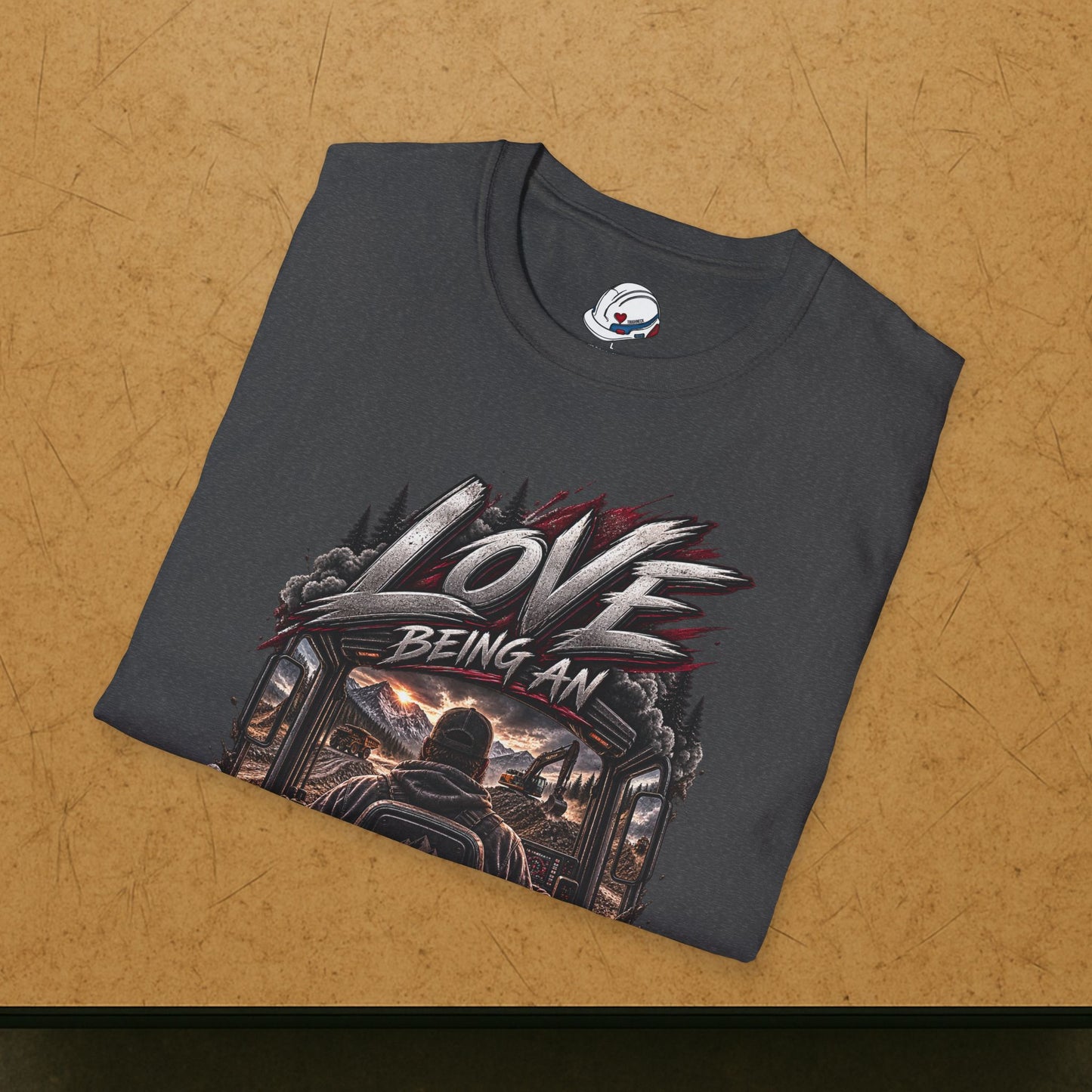 Love Being An Equipment Operator T-Shirt, Heavy Equipment Operator Work Shirt
