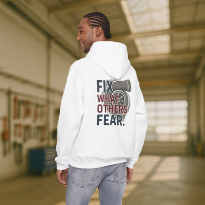 “Fix What Others Fear” Hoodie, Heavy Duty Mechanic Sweater