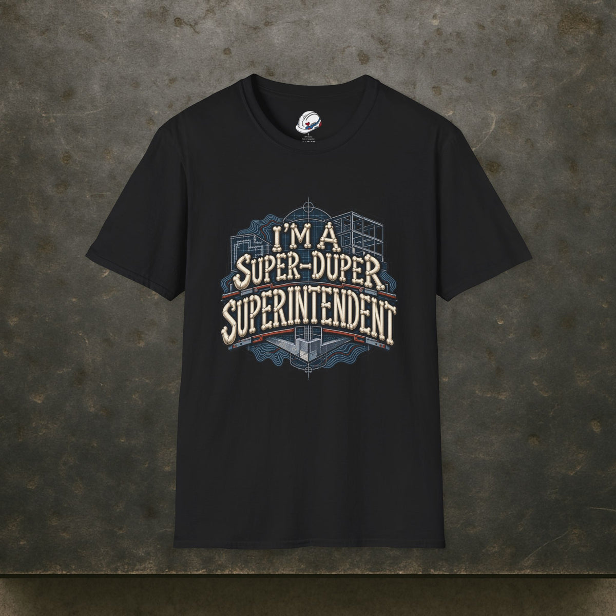 I’m a Super-Duper Superintendent Bone Lettering Blueprint Men’s T-Shirt