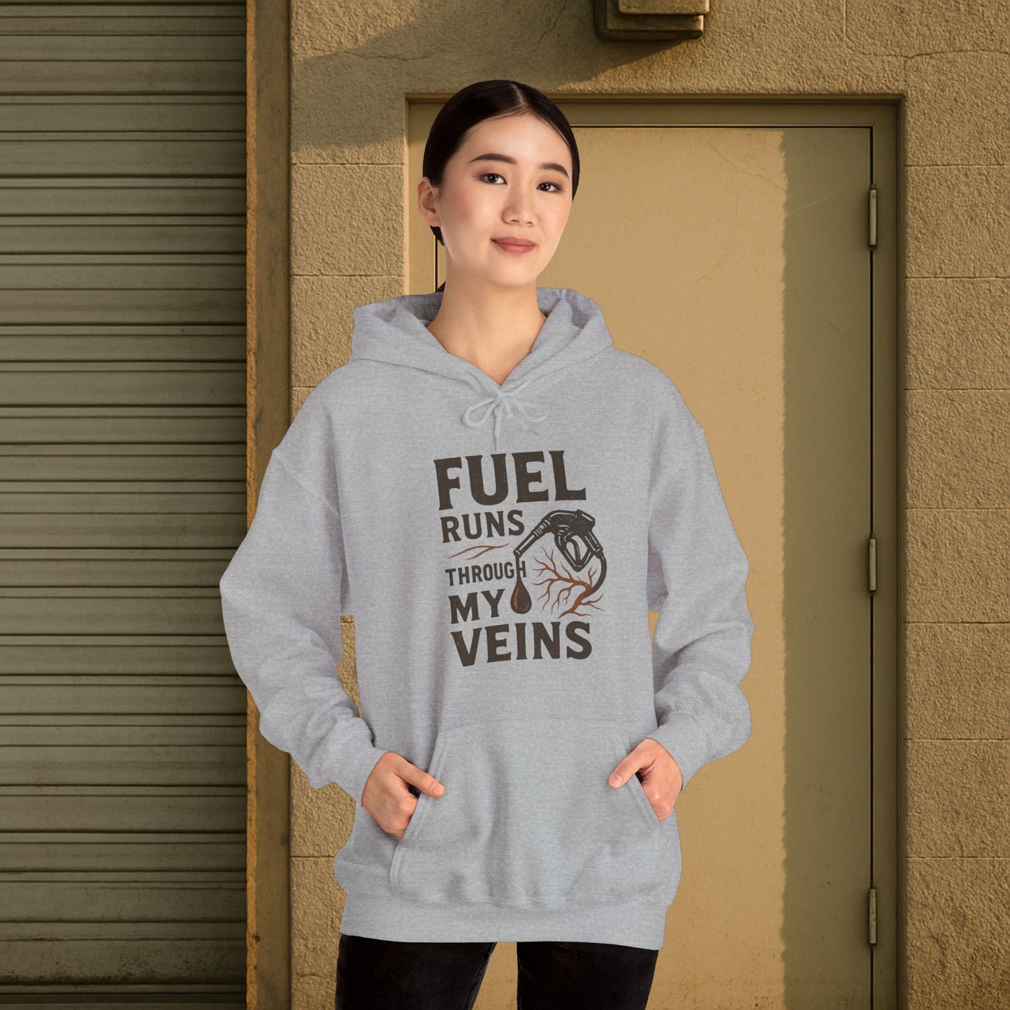 'Fuel Runs Through My Veins' Hoodie, Motivational Sweater