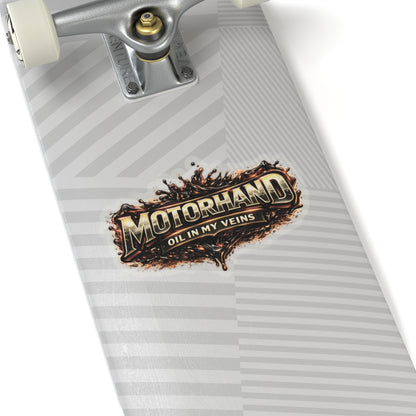 Motorhand Oil In My Veins Sticker, Motorhand Hardhat Stickers