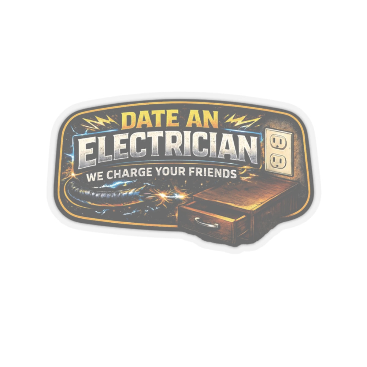Date An Electrician We Charge Your Friends Sticker, Electrician Hardhat Stickers
