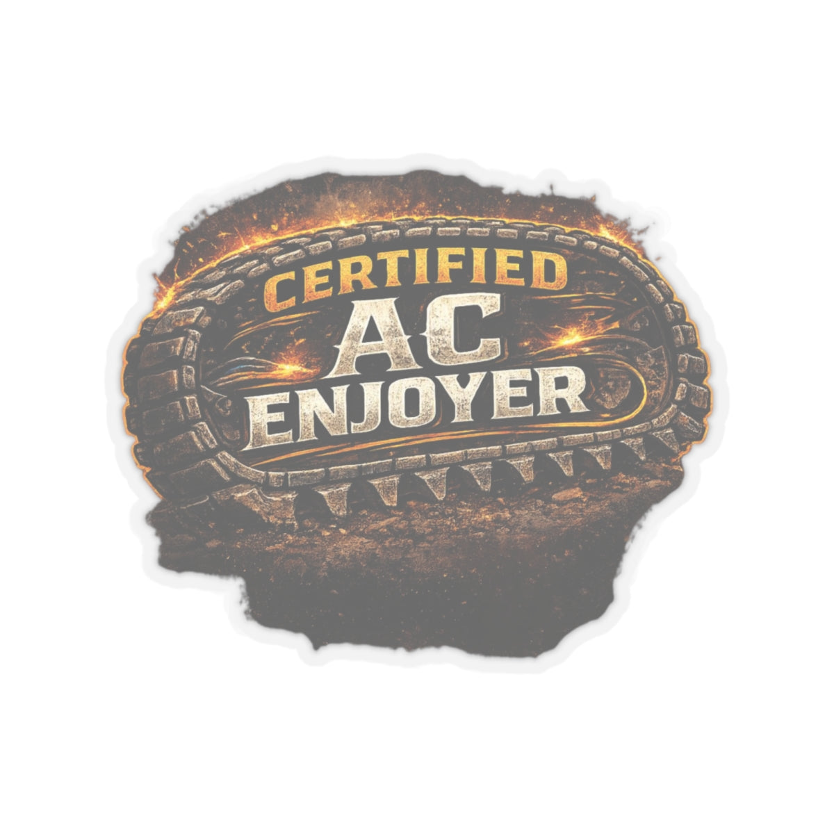 Certified AC Enjoyer Sticker, Equipment Operator Hardhat Stickers