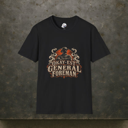 Okay-est General Foreman Hardhat Worker Vintage Badge Men’s T-Shirt