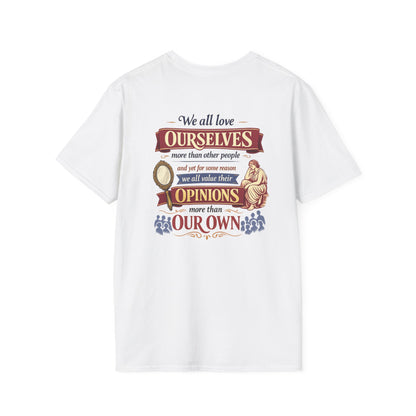 “We All Love Ourselves” T-Shirt, Independent Thinker motivational t-shirt