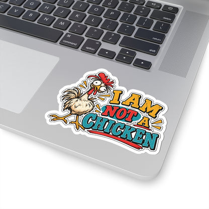 I Am Not a Chicken, All Trades Men’s Sticker