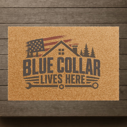 "Blue collar lives here" doormat, Toughneck Funny Trades Door Mat