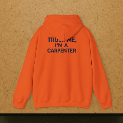 “Truss Me” Hoodie, Carpenter Sweater