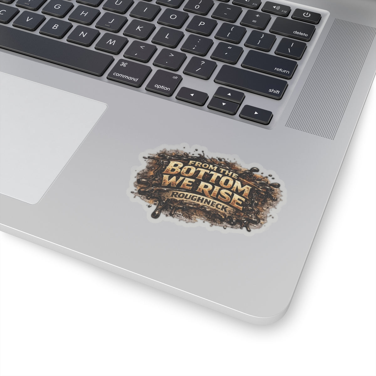 From the Bottom We Rise Sticker, Roughneck Hardhat Stickers